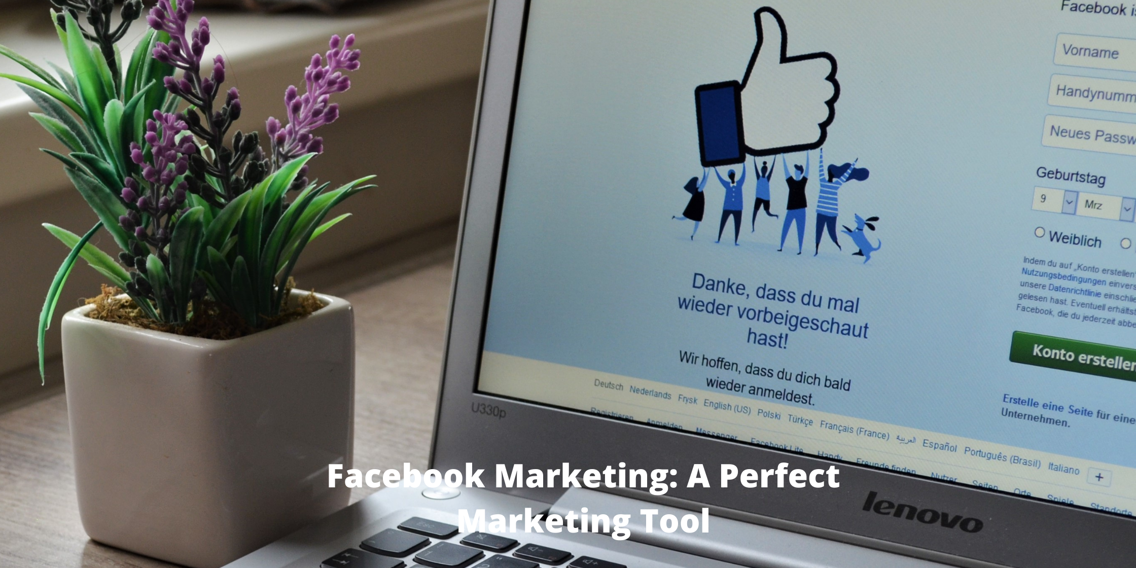 Facebook Marketing A Perfect Marketing Tool