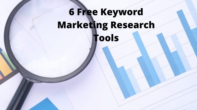 6 Free Keyword Marketing Research Tools