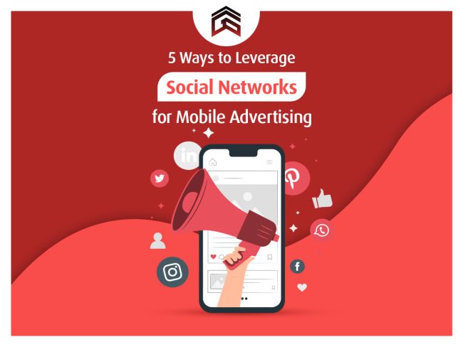 1200×900 5 Ways to Leverage Social Media for Mobile Advertising