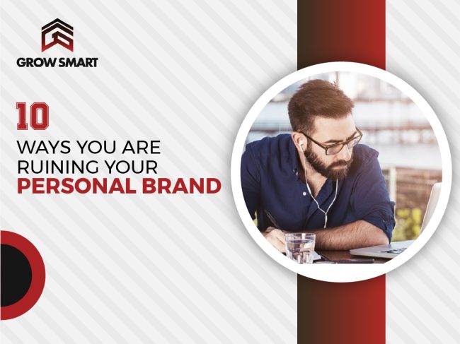 GS-1200 x 900 (4) 10 Ways You Are Ruining Your Personal Brand